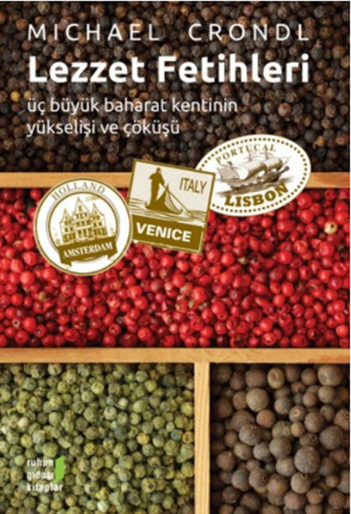 Ruhun Gıdası Kitaplar Lezzet Fetihleri