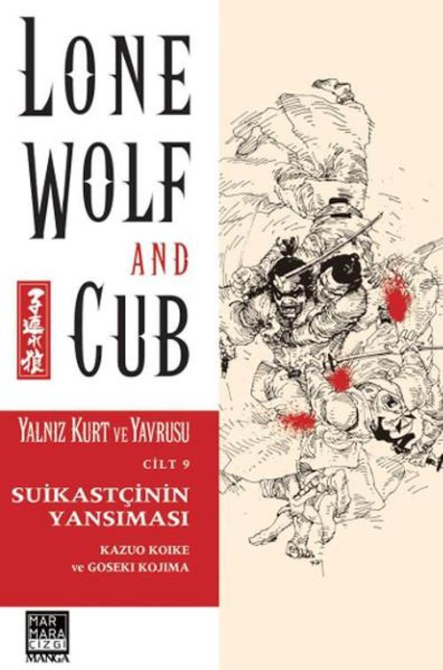 Yalnız Kurt ve Yavrusu Cilt 9: Suikastçinin Yansıması