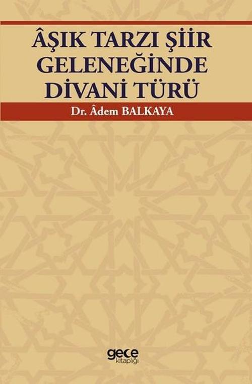 Aşık Tarzı Şiir Geleneğinde Divani Türü