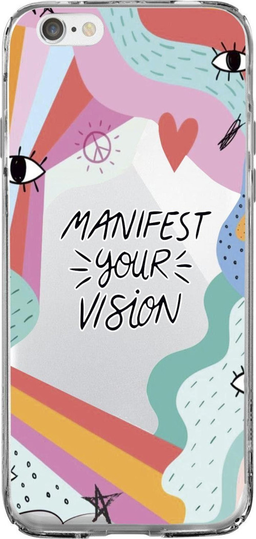 İphone 6 Uyumlu Manifest Your Vision Premium Şeffaf Silikon Kılıf Beyaz Baskılı