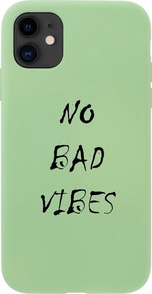 Iphone 11 No Bad Vibes Tasarımlı Yeşil Telefon Kılıfı