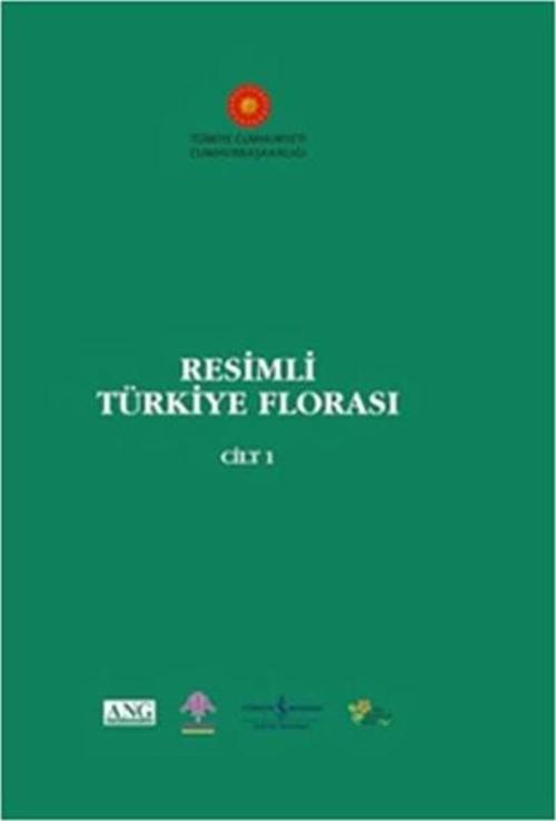 Resimli Türkiye Florası Cilt: 1