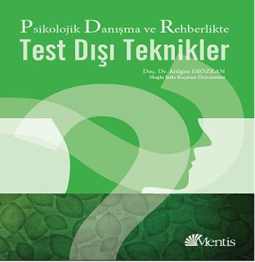 Danışma ve Rehberlikte Test Dışı Teknikler