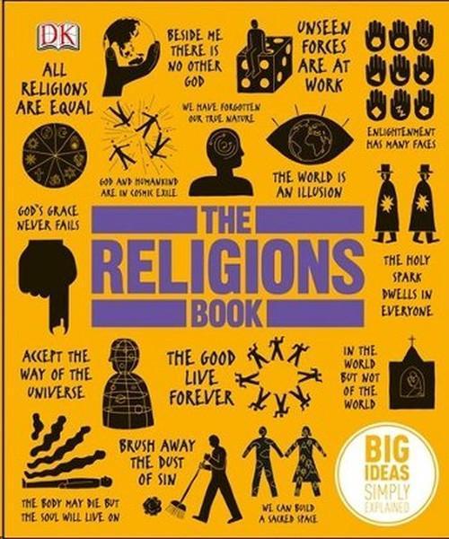 The Religions Book (Big Ideas Simply Explained)