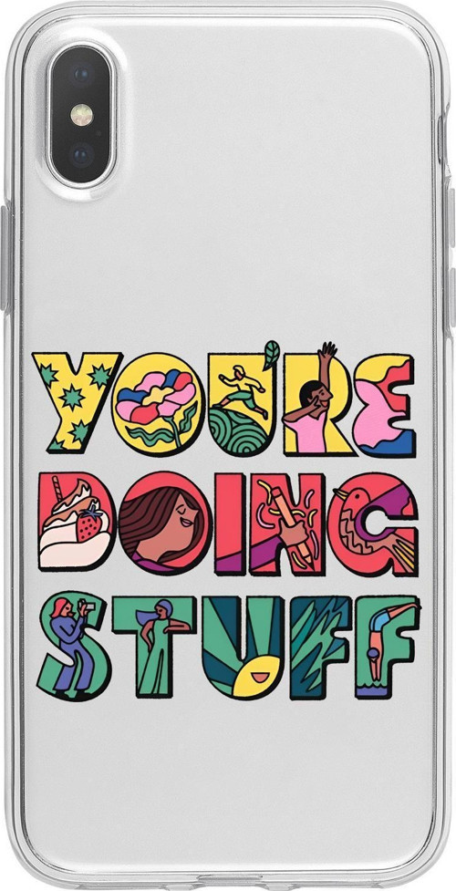 İphone Xs Max Uyumlu Youre Doing Stuff Desenli Premium Şeffaf Silikon Kılıf