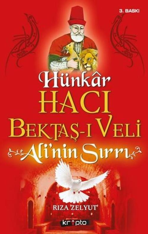 Hacı Bektaş-ı Veli - Ali'nin Sırrı