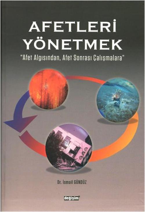 Değişim Yayınları Afetleri Yönetmek