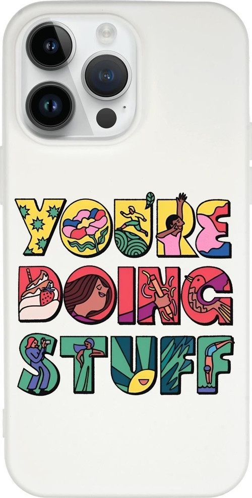 İphone 14 Pro Max Uyumlu Youre Doing Stuff Desenli Premium Silikonlu Telefon Kılıfı