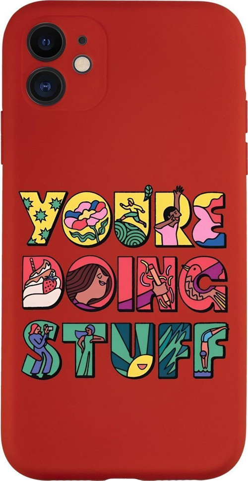 İphone 11 Uyumlu Youre Doing Stuff Desenli Kamera Korumalı Premium Silikonlu Telefon Kılıfı