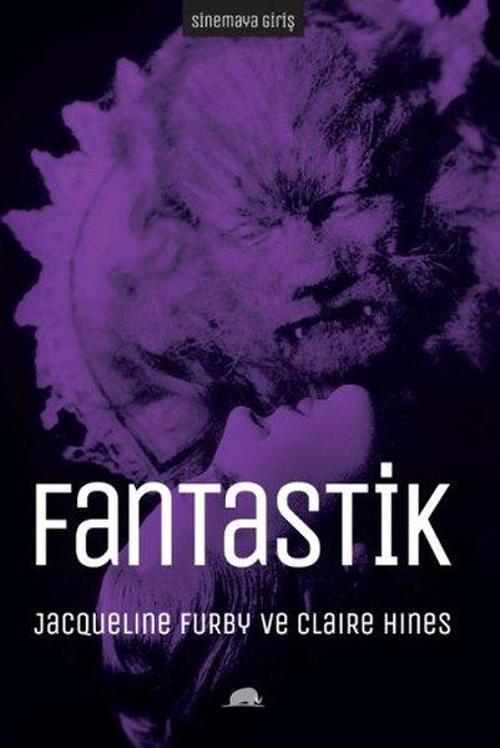 Sinemaya Giriş - Fantastik