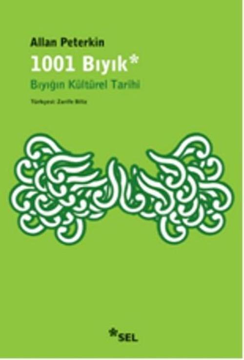 Sel Yayıncılık 1001 Bıyık