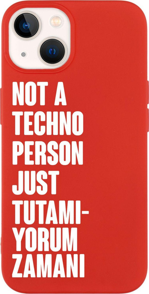 İphone 15 Uyumlu Not Techno Person Just Tutamıyorum Zamanı Desenli Telefon Kılıfı