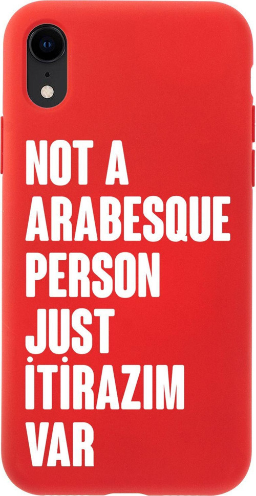 İphone Xr Uyumlu Not Arabesque Person Just İtirazım Var Desenli Telefon Kılıfı