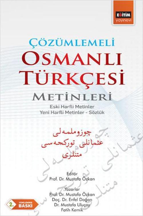 Çözümlemeli Osmanlı Türkçesi Metinleri