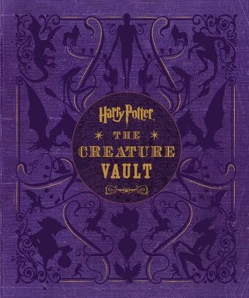 Harry Potter: The Creature Vault: The Creatures and Plants of the Harry Potter Films