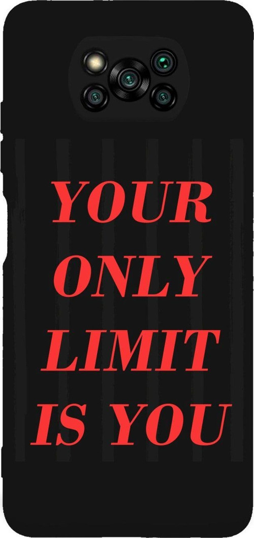 Poco X3 Your Only Lımıt Is You Desenli Premium Silikonlu Lansman Siyah Telefon Kılıfı