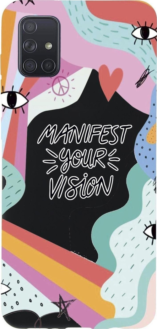 A71 Manifest Your Vision Premium Silikonlu Telefon Kılıfı