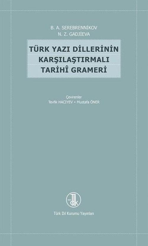 Türk Yazı Dillerinin Karşılaştırmalı Tarihi Grameri