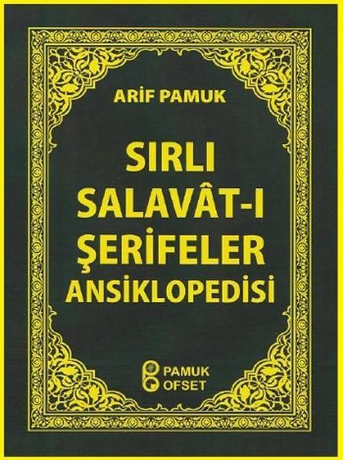 Sırlı Salavt-ı Şerifeler Ansiklopedisi - Dua -154