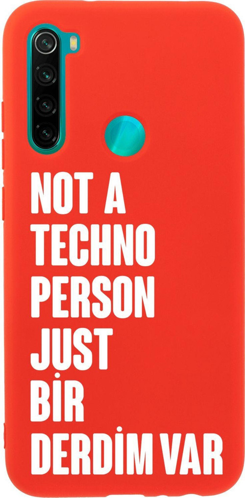 Redmi Note 8 Uyumlu Not Techno Person Just Bir Derdim Var Desenli Telefon Kılıfı