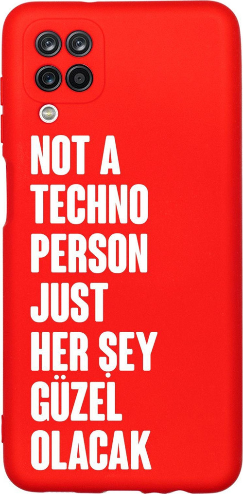 Samsung A12 Uyumlu Not Techno Person Just Her Şey Güzel Olacak Desenli Telefon Kılıfı
