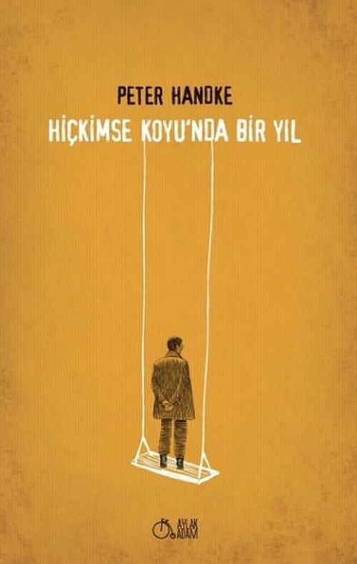 Hiçkimse Koyu'nda Bir Yıl