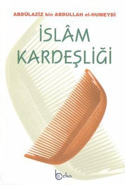 Beka Yayınları İslam Kardeşliği