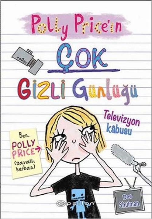 Polly Price'in Çok Gizli Günlüğü - Televizyon Kabusu