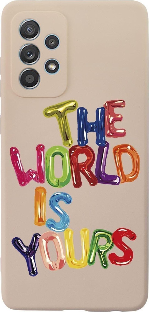 Samsung A52 The World Is Yours Desenli Premium Silikonlu Telefon Kılıfı