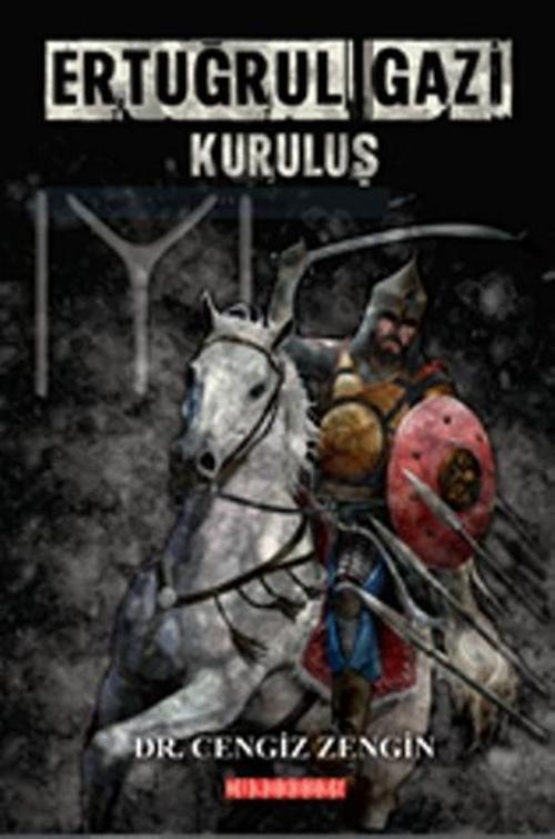 Ertuğrul Gazi Kuruluş