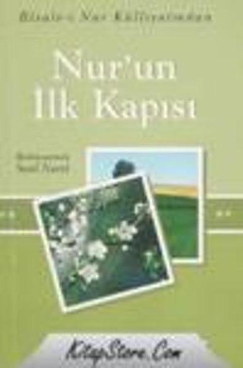 Nur'un İlk Kapısı