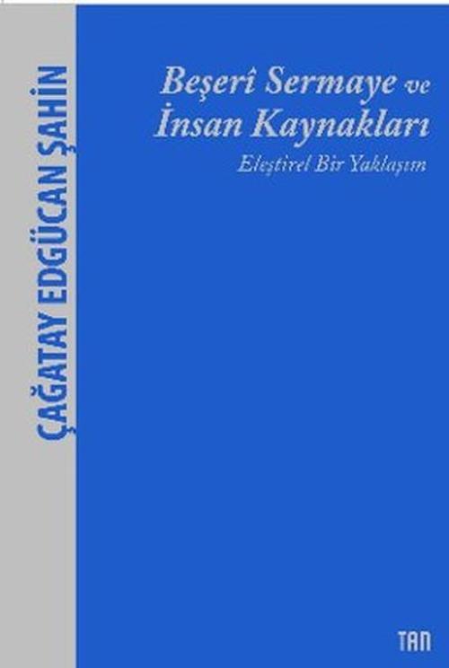 Beşeri Sermaye ve İnsan Kaynakları