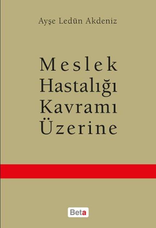 Meslek Hastalığı Kavramı Üzerine