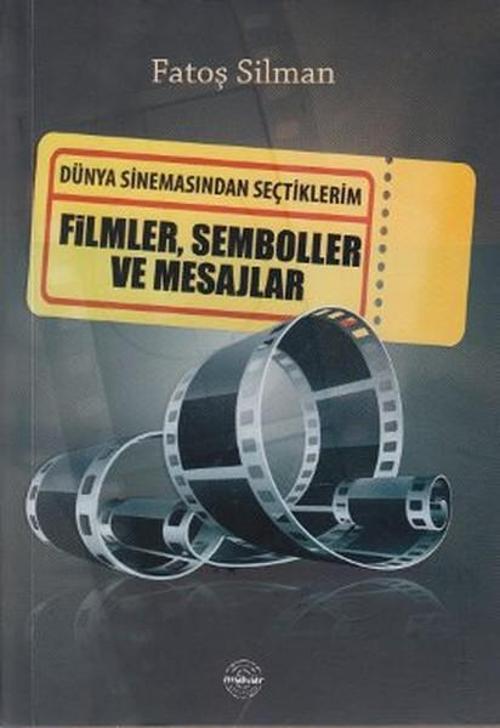 Filmler Semboller ve Mesajlar