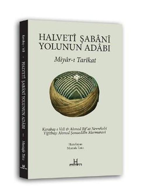 Halveti Şabani Yolunun Adabı