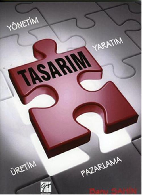 Yaratım Yönetim Üretim Pazarlama sürecinde Tasarım