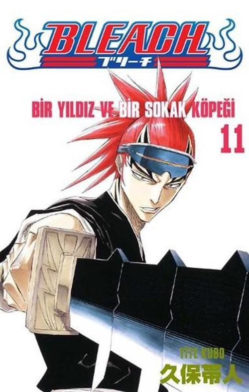 Bleach 11. Cilt - Bir Yıldız ve Bir Sokak Köpeği