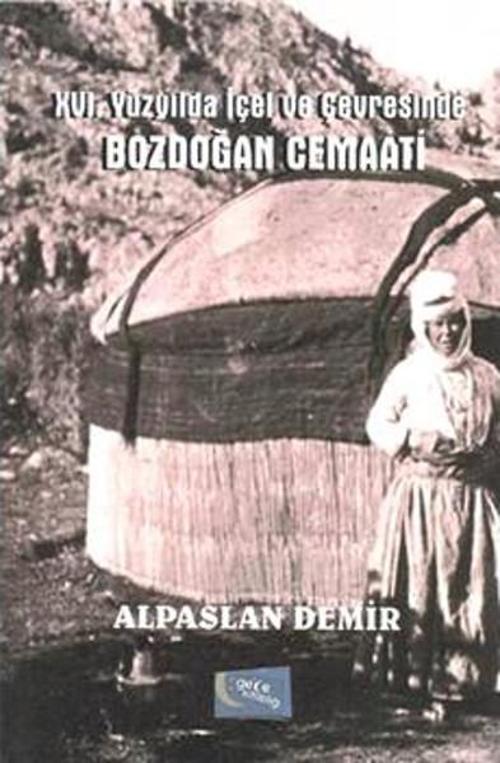 XVI. Yüzyılda İçel ve Çevresinde Bozdoğan Cemaati