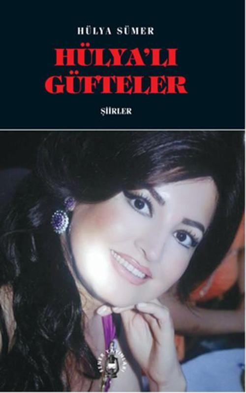 Hülya'lı Güfteler