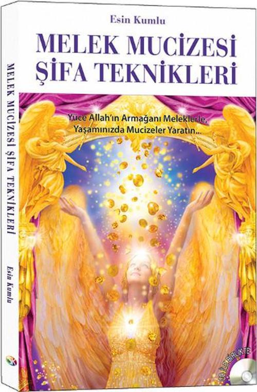 Melek Mucizesi Şifa Teknikleri