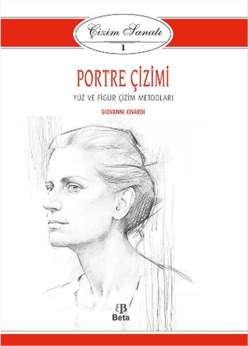 Çizim Sanatı 1- Portre Çizimi