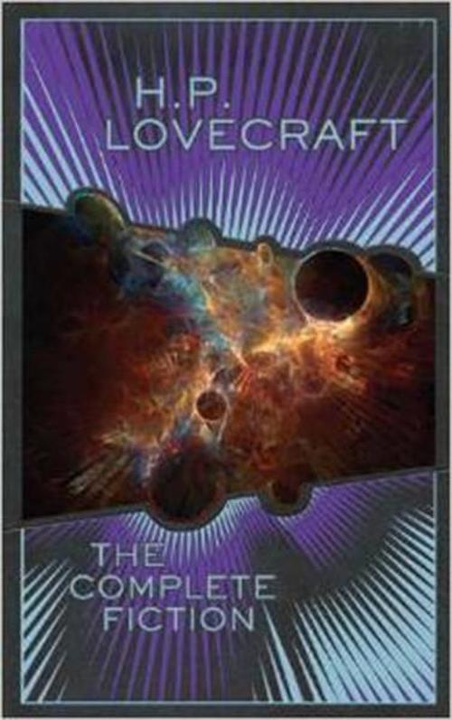 H.P. Lovecraft: The Complete Fiction