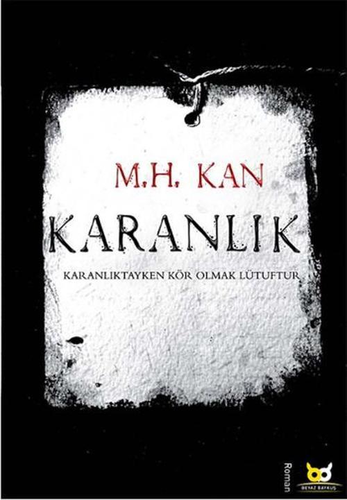 Beyaz Baykuş Karanlık