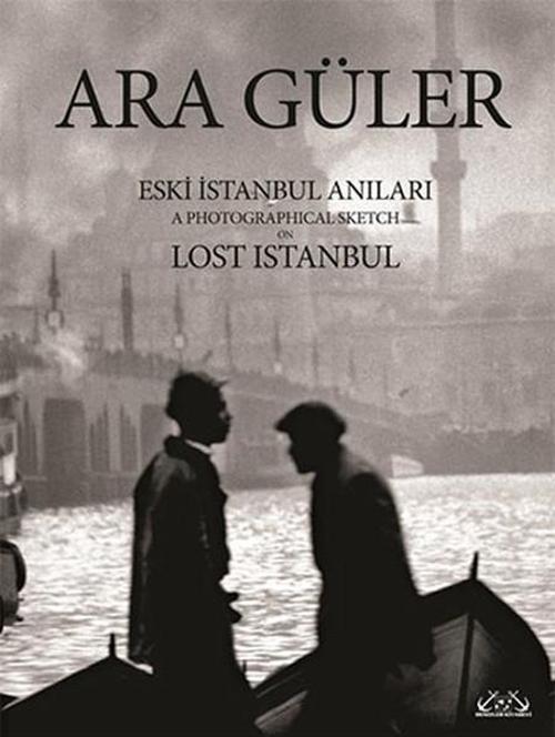Eski İstanbul Anıları