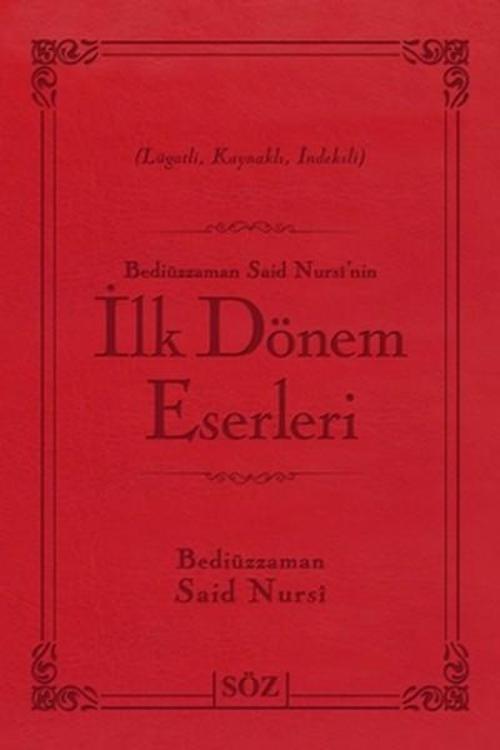Bediüzzaman Said Nursi'nin İlk Döne