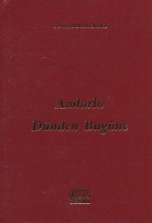 Anılarla Dünden Bugüne