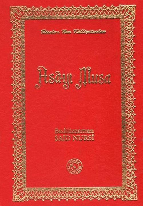 Asa-yı Musa (Türkçe - Osmanlıca)