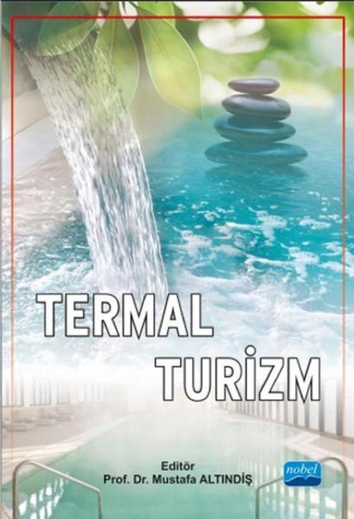 Nobel Akademik Yayıncılık Termal Turizm