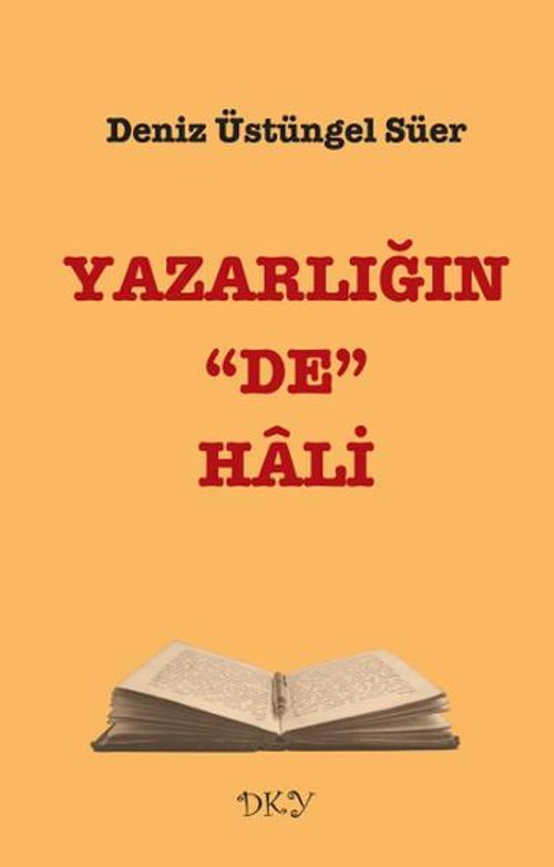 Yazarlığın De Hali
