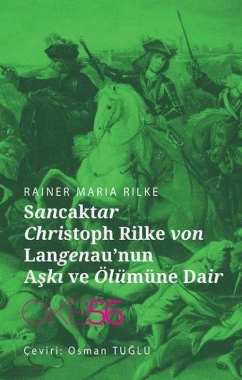 Sancaktar Christoph Rilke von Langenau'nun Aşkı ve Ölümüne Dair